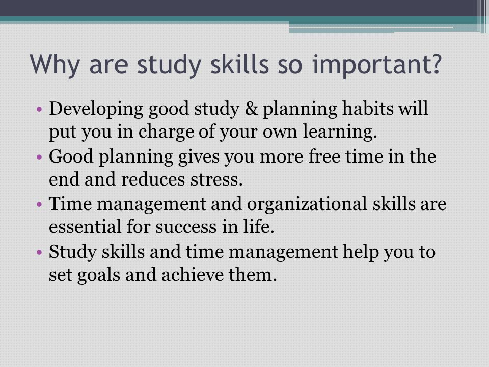 The importance of study skills